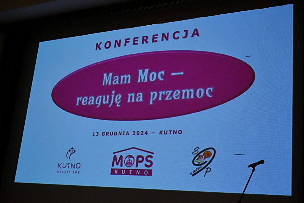 Mam Moc - reaguję na przemoc. Konferencja