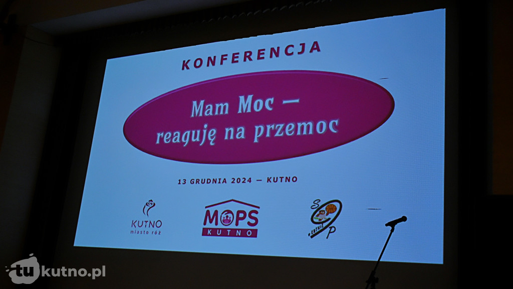 Mam Moc - reaguję na przemoc. Konferencja