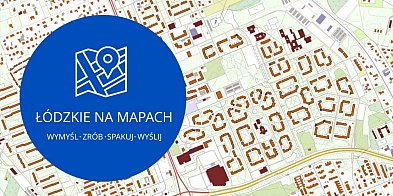 Twoja mapa, Twoje Łódzkie – weź udział w konkursie!-14176