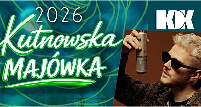 Kutnowska majówka nabiera rozpędu. Drugie ogłoszenie robi wrażenie